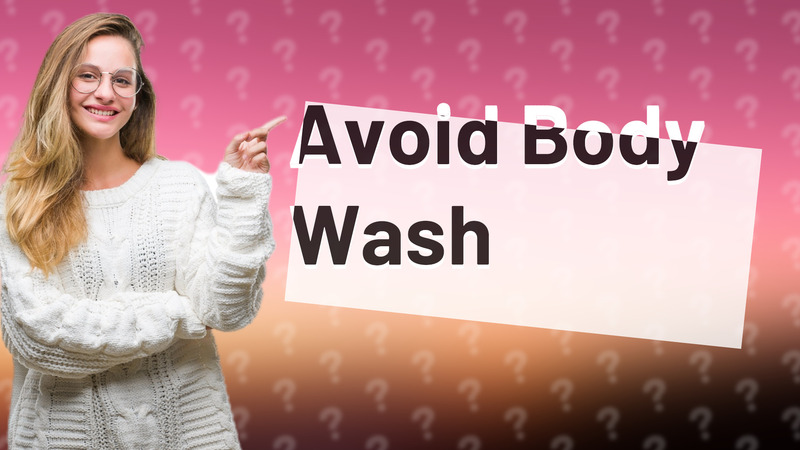 Avoid Body Wash