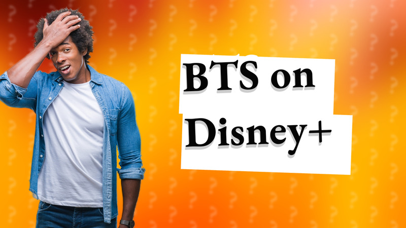 BTS on Disney+