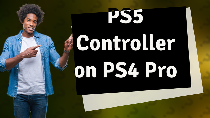 PS5 Controller on PS4 Pro