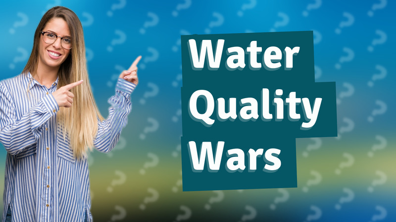 Water Quality Wars