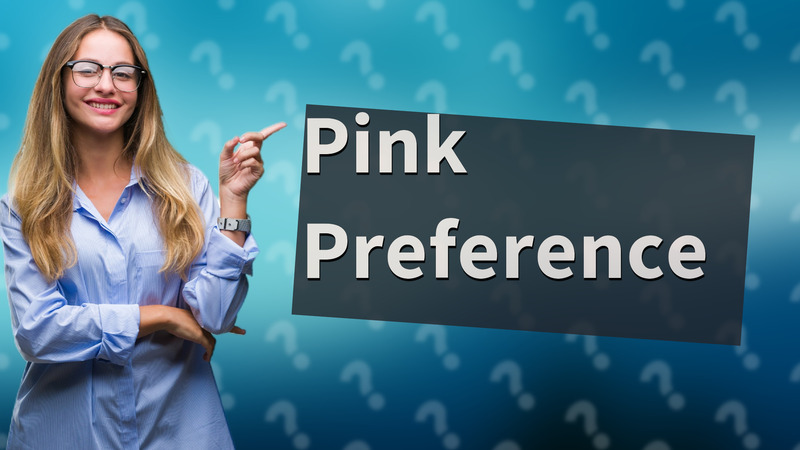 Pink Preference