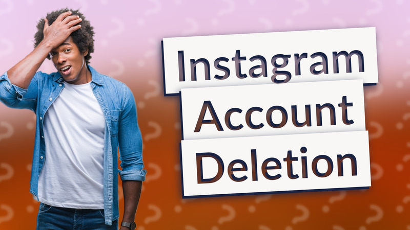 Instagram Account Deletion