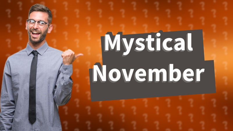 Mystical November