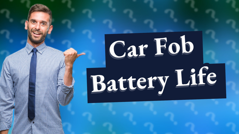 Car Fob Battery Life