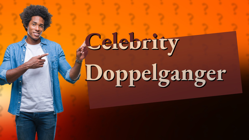 Celebrity Doppelganger