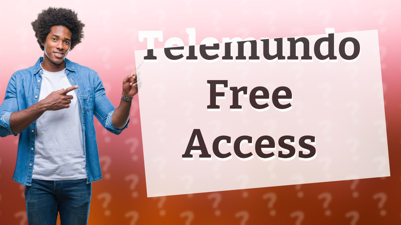 Telemundo Free Access