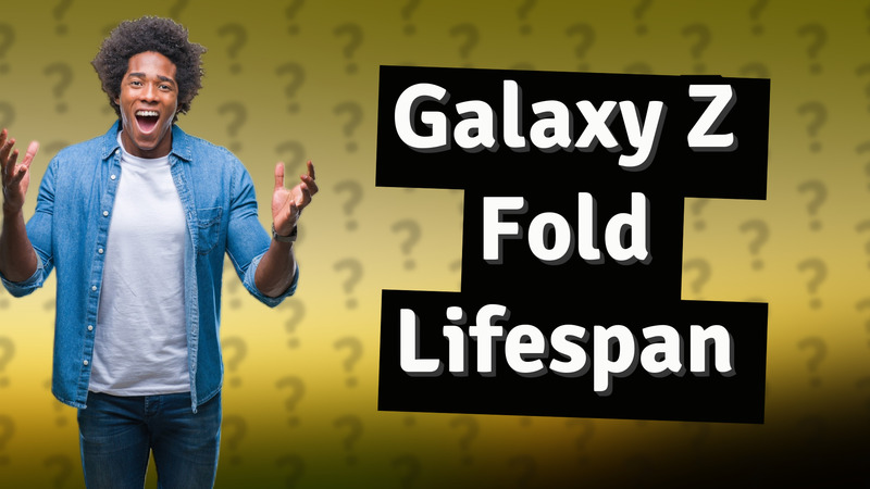 Galaxy Z Fold Lifespan