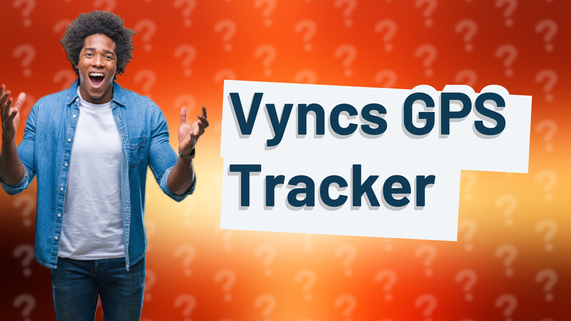 Vyncs GPS Tracker