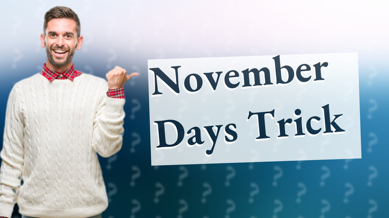 November Days Trick