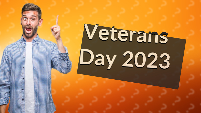 Veterans Day 2023
