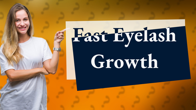 Fast Eyelash Growth