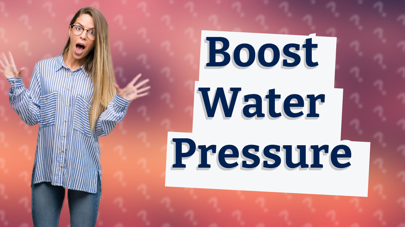 Boost Water Pressure