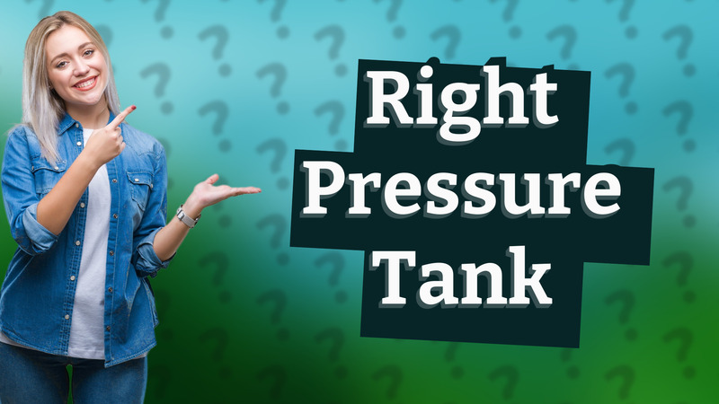Right Pressure Tank