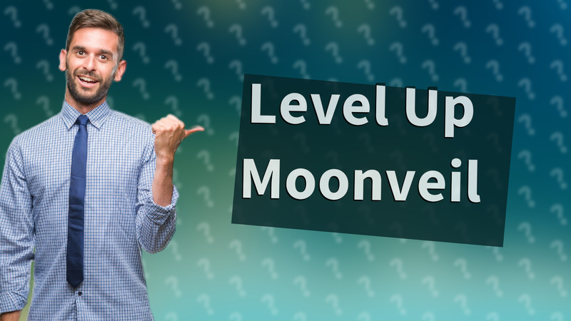 Level Up Moonveil