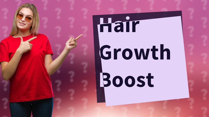 Hair Growth Boost