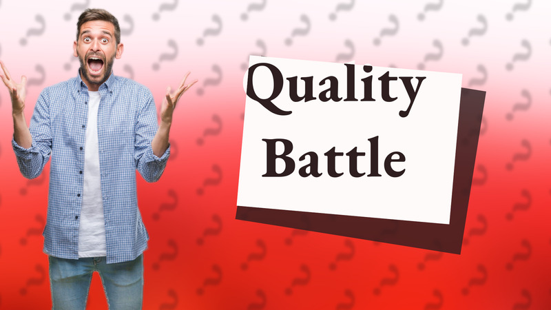 Quality Battle