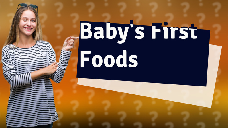 Baby's First Foods