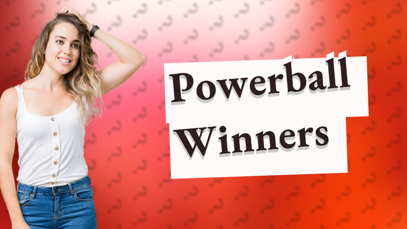 Powerball Winners