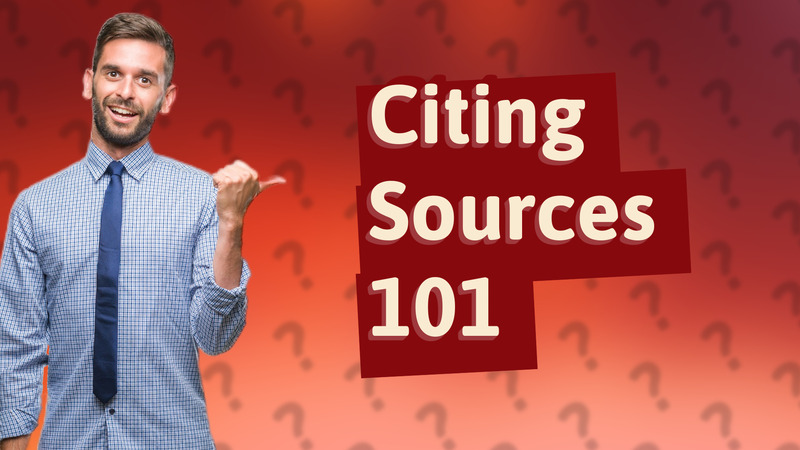 Citing Sources 101