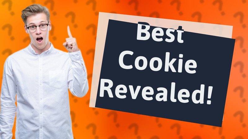 Best Cookie Revealed!