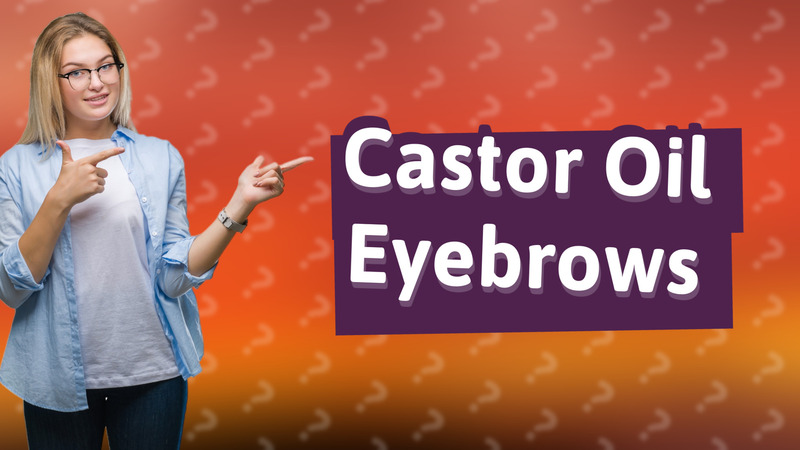 Castor Oil Eyebrows