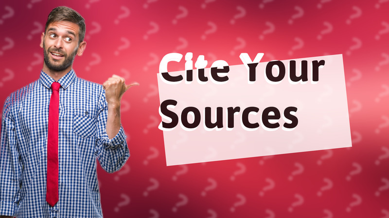 Cite Your Sources
