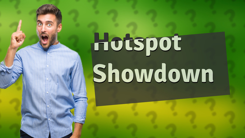 Hotspot Showdown