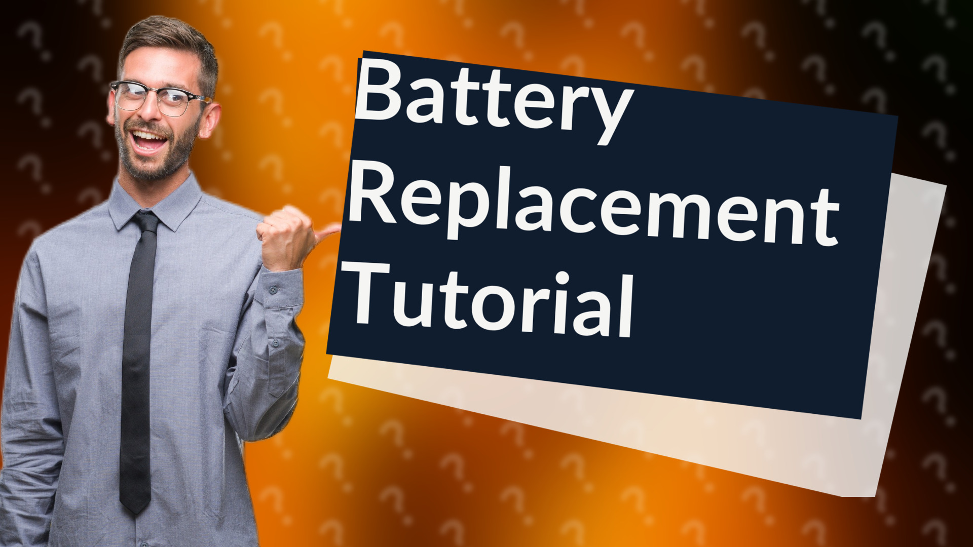 Battery Replacement Tutorial