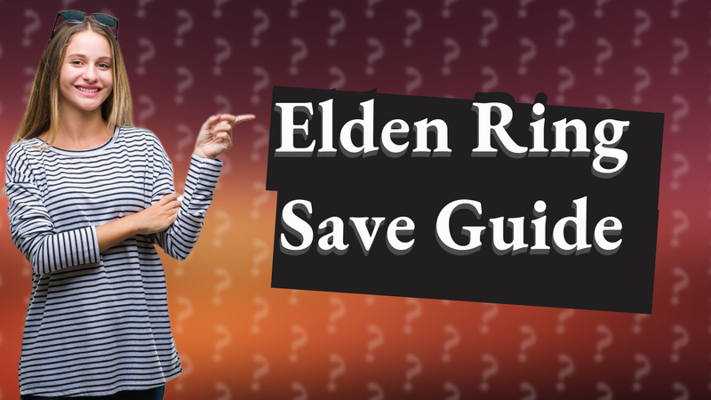 Elden Ring Save Guide