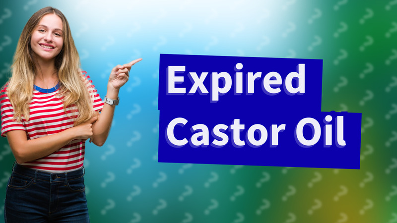 Expired Castor Oil