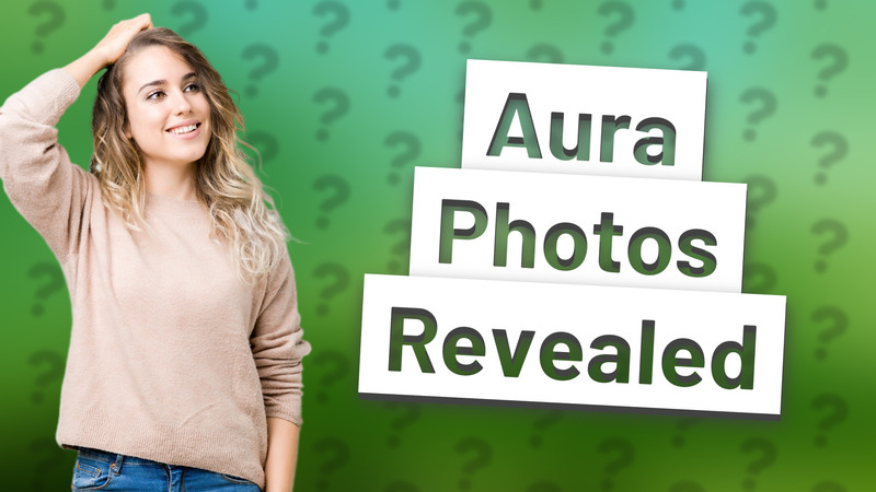 Aura Photos Revealed