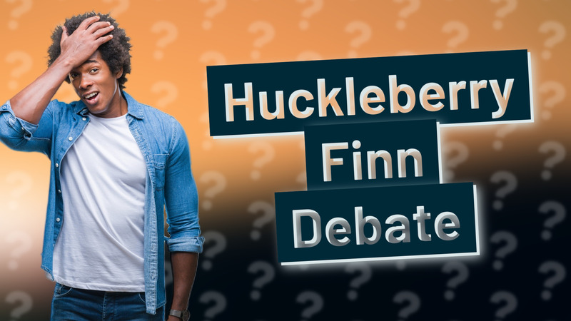 Huckleberry Finn Debate