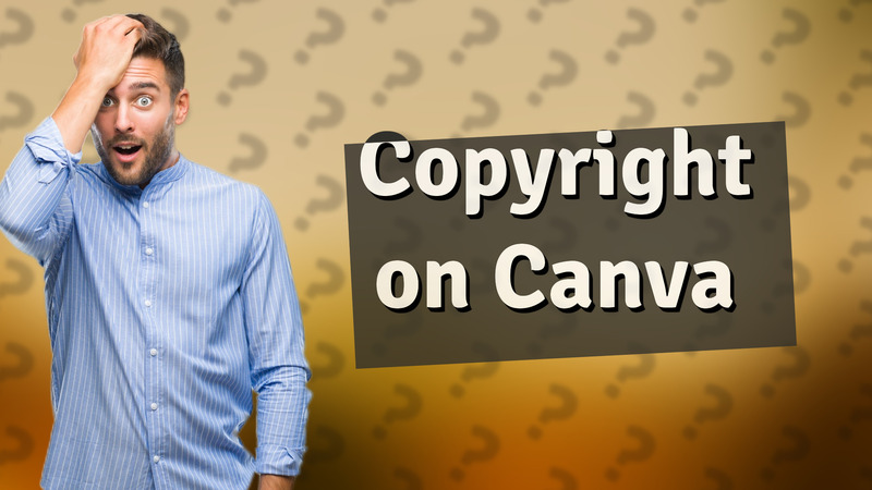 Copyright on Canva