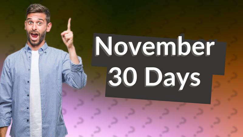November 30 Days
