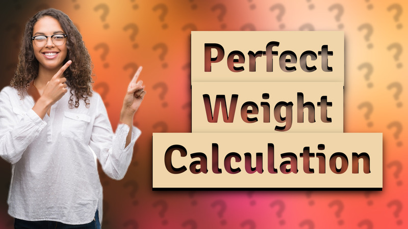 Perfect Weight Calculation