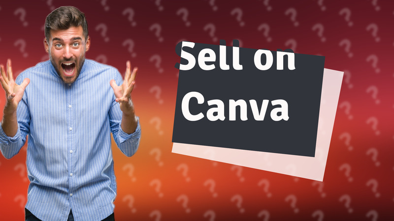 Sell on Canva