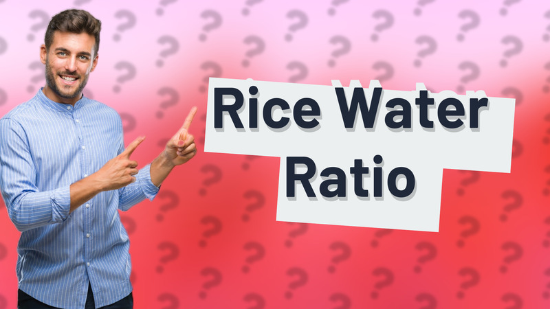 Rice Water Ratio