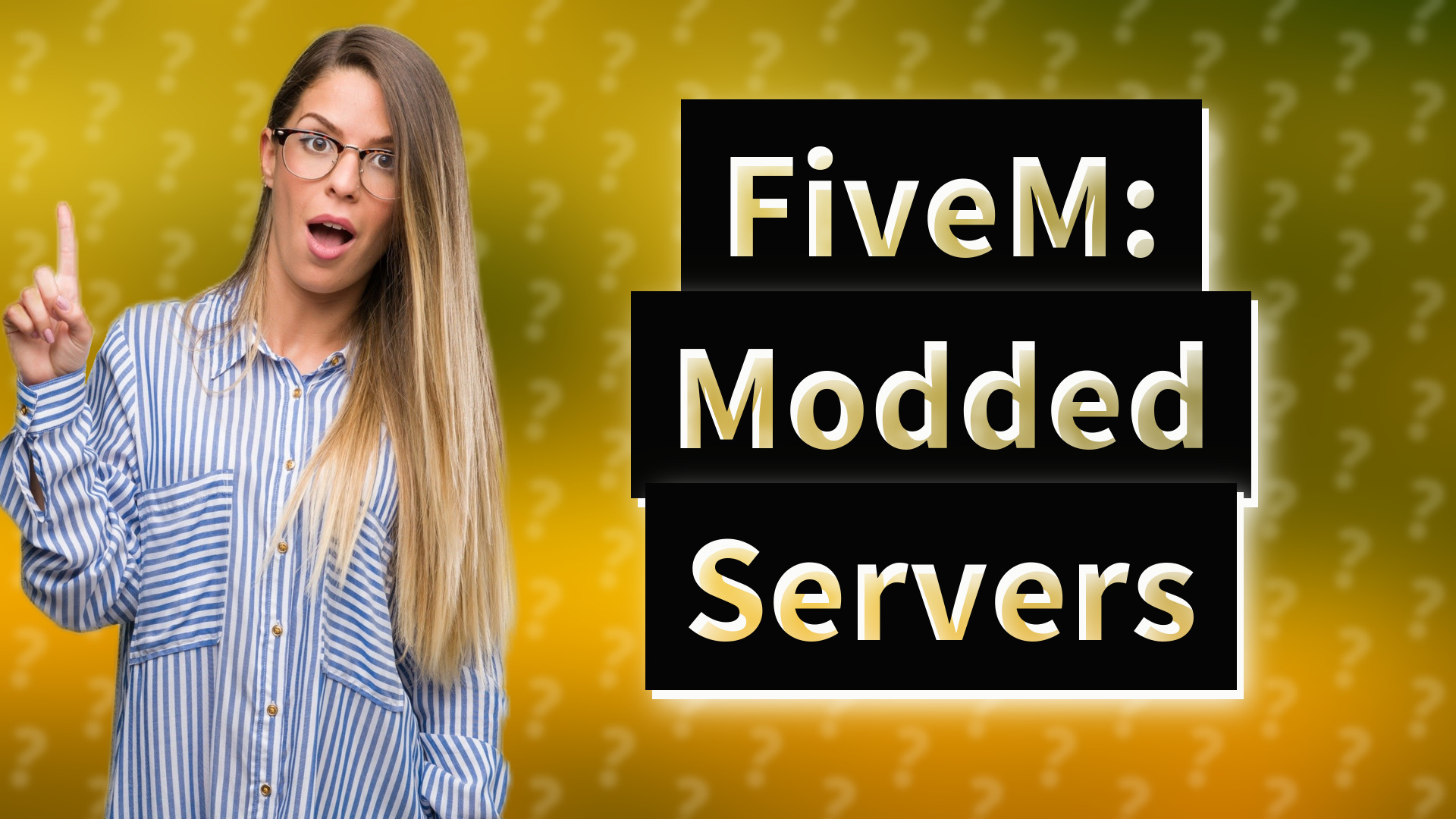 FiveM: Modded Servers