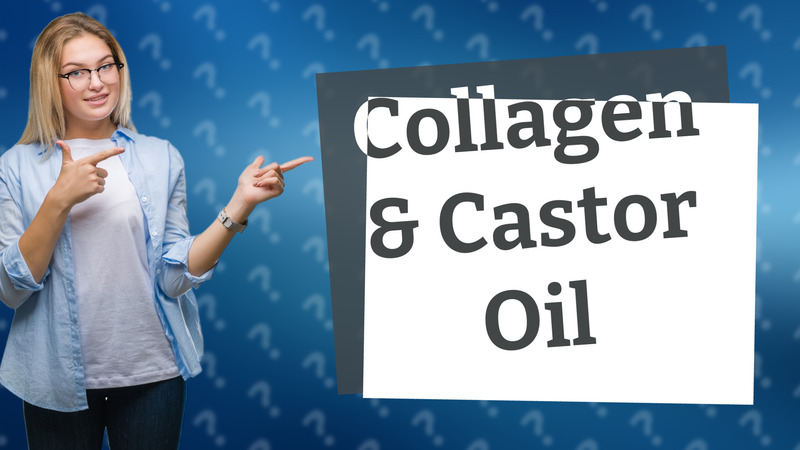 Collagen & Castor Oil