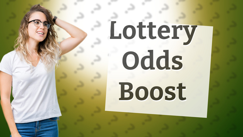 Lottery Odds Boost
