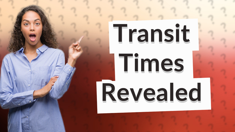 Transit Times Revealed