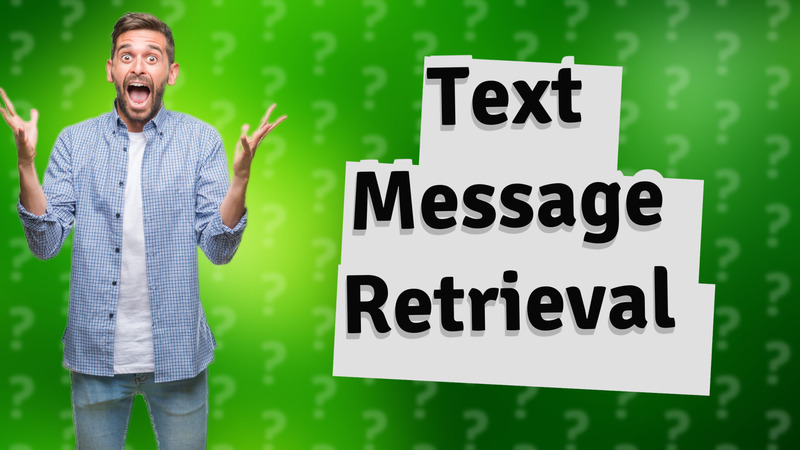 Text Message Retrieval