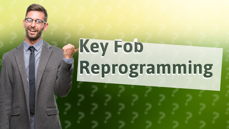 Key Fob Reprogramming