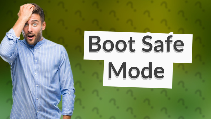 Boot Safe Mode