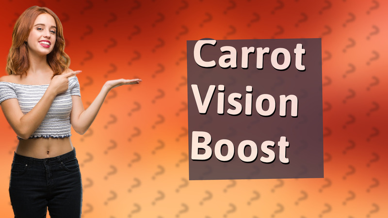 Carrot Vision Boost