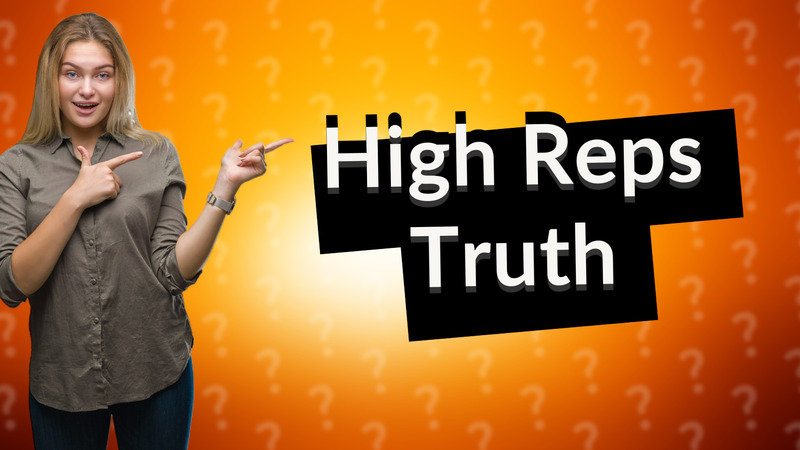 High Reps Truth