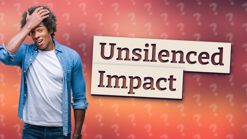 Unsilenced Impact