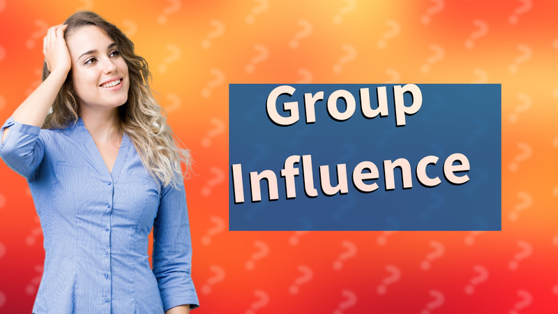 Group Influence