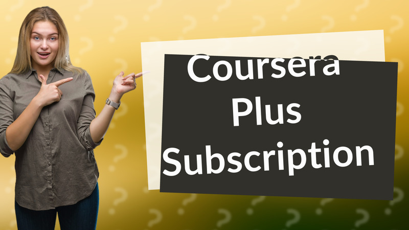 Coursera Plus Subscription