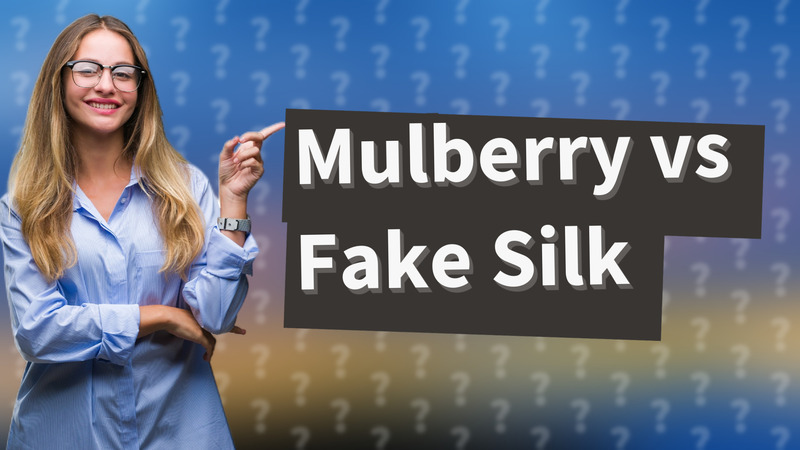 Mulberry vs Fake Silk